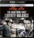 The Man Who Shot Liberty Valance [4K Ultra HD + Blu-Ray]