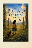 The Libri GmbH The Blue Bird Columns Hardcover