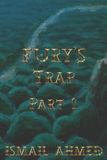 Fury's Odyssey Physical Edition- Fury's Trap Part 1
