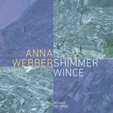 Shimmer Intakt Records Anna Webber, Elias Stemeseder, Lesley Mok - Shimmer Wince (CD)