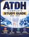 ATDH Complete Study Guide 2026–2027