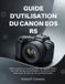 GUIDE Canon EOS R5 Gebruikershandleiding