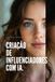 Engenharia de Prompts - Para Criação de Influenciadores com IA