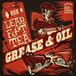 Grease Leadfoot Tea Grease & Oil