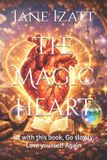 The Independently Published The Magic Heart Paperback