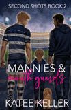 Mannies & Mouthguards