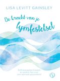 De Samsara Uitgeverij B.V. De kracht van je lymfestelsel: Zelfmassagetechnieken en andere doe-het-zelftips voor een optimale gezondheid