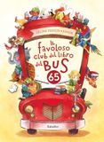Il Babalibri Il favoloso club del libro del bus 65 Paperback