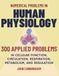Numerical Problems in Human Physiology: 300 Applied Problems in Cellular Function, Circulation, Respiration, Metabolism, and Regulation