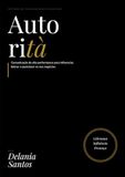 Autorità: Método de Comunicação Executiva
