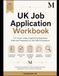 UK Job Application Starter Kit: CV Template, Supporting Statement Guide & STAR Method Workbook for NHS, Council & Public Sector Roles
