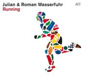 Sonic Rendezvous ACT Julian & Roman Wasserfuhr - Running (CD)