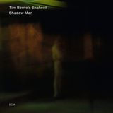 Outhere Tim Berne's Snakeoil - Shadow Man (CD)