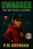Swagger: The Boy With A Secret - Paperback