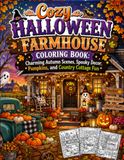 Cozy Halloween Farmhouse Coloring Book