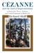 Cezanne and the End of Impressionism: A Study of the Theory, Technique, and Critical Evaluation of Modern Art