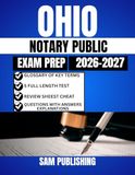 OHIO NOTARY PUBLIC EXAM PREP: Essential Study Tools, Practice Questions, and Legal Insights