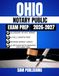 OHIO NOTARY PUBLIC EXAM PREP: Essential Study Tools, Practice Questions, and Legal Insights