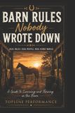 Barn Rules Nobody Wrote Down Paperback