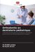 Orthodontie OmniScriptum SRL Orthodontie en dentisterie pédiatrique