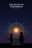 The Libri GmbH The Ruins Of Tomorrow: "The Price of a Stolen Future" Paperback