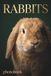 Whisker Twitches & Velvet Ears: Rabbit Photobook