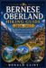 Bernese Libri GmbH Bernese Oberland Hiking Guide 2026-2027
