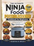 The Ninja Foodi PossibleCooker Cookbook for Beginners