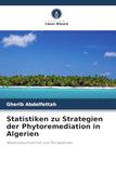 Statistiken zu Strategien der Phytoremediation in Algerien: Bestandsaufnahme und Perspektiven