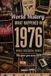 What Happened in World History 1976 The Year You Were Born: Back in 1976, Major Events, Culture, Technology, Economy, Sports & Cost of Living , Famous Leaders, 70's Slangs