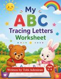 My ABC Tracing Letters Worksheet