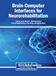Brain-Computer Interfaces for Neurorehabilitation