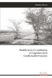 Modèle de la Co-médiation et Cogestion de la Conflictualité Foncière