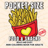 Pocket Size Food and Snacks Coloring Book