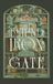 Behind Icecat Behind the Iron Gate: An Immortal Orders Novel: 4