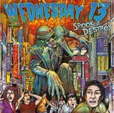 Spook Wednesday 13 Spook & Destroy LP Limited Edition