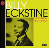 Proper S&D Consignment Eckstine Billy - Essential Recordings