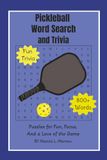 Pickleball Pickleball Word Search and Trivia