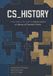 CS_History: Independently Published CS_History Paperback