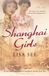 Shanghai Girls Paperback
