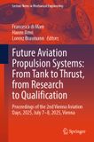 Future Springer Nature Lecture Notes in Mechanical Engineering- Future Aviation Propulsion Systems: From Tank to Thrust, from Research to Qualification