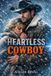 Heartless The Wild Sky Legacy Heartless Cowboy Paperback