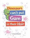 Dinosaurs Bol.com Adventures of Mikey and Pj- Dinosaurs Can't Put Gum in Their Hair
