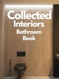 Collected Interiors Book: Inside Beautiful Homes