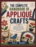 THE COMPLETE HANDBOOK OF APPLIQUÉ CRAFTS