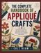 THE COMPLETE HANDBOOK OF APPLIQUÉ CRAFTS