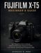 Fujifilm X-T5 Beginner's Guide