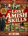The Lost Amish Survival Skills