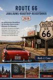 ROUTE 66 JUBILÄUMS-ROADTRIP-REISEFÜHRER 2026