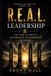 R.E.A.L Leadership: The Four Pillars of Authentic Leadership in Crisis